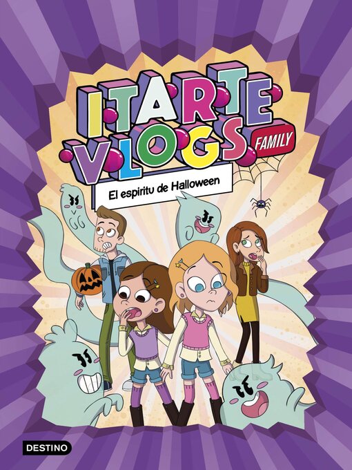 Title details for Itarte Vlogs Family 4. El espíritu de Halloween by Itarte - Available